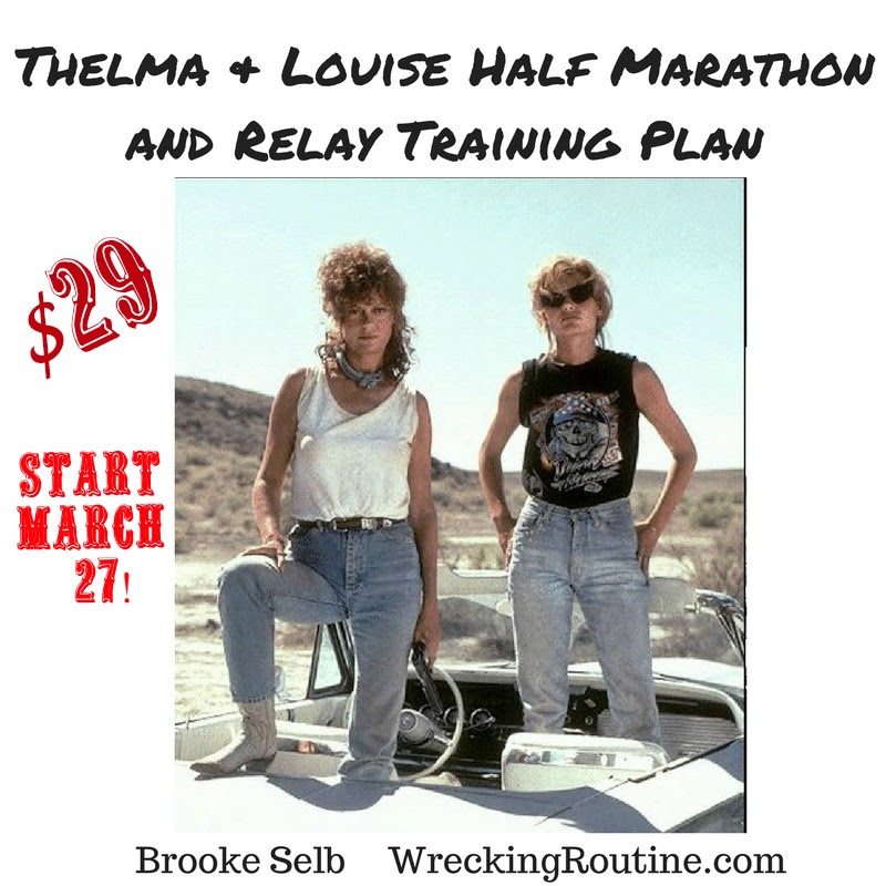 Why the Thelma and Louise Half Marathon Makes a Badass Girls Weekend